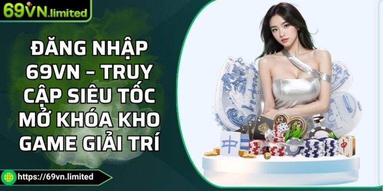 Đăng nhập 69VN